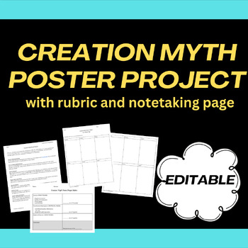 Preview of Creation Myth Poster Project w/ Rubric and Note Taking Page -- EDITABLE