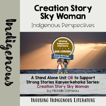 Preview of Creation Story - Sky Woman Lesson - Indigenous Haudenosaunee Traditional Story