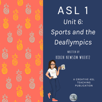 Preview of Creative ASL Teaching Curriculum Unit 6: Sports