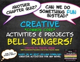 Creative Activities for ANY Book Common Core Bell Ringers 