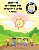 Creative Activities for Students Using Canva
