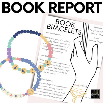 Preview of Creative Book Report : Friendship bracelets for ANY character! Inference + More!