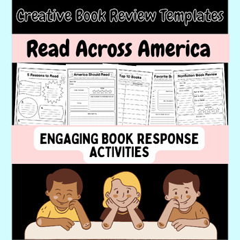 Preview of Creative Book Review Activities for Read Across America with Graphic Organizers