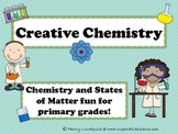 Creative Chemistry {Chemistry and States of Matter fun for