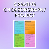 Creative Choreography Dance Project!