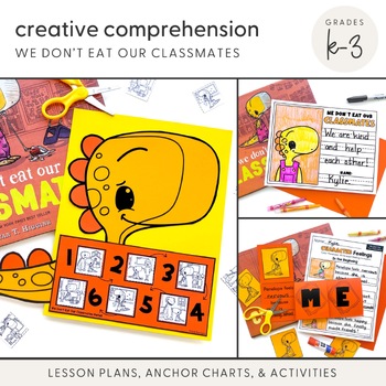 Preview of Creative Comprehension: We Don't Eat Our Classmates (Interactive Read Aloud)