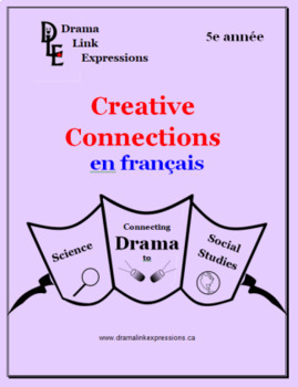 Preview of Creative Connections - Grade 5 - French