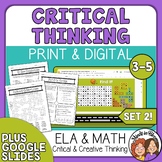 Creative & Critical Thinking No-Prep Worksheets + NEW Digi