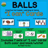 Creative Curriculum BALLS Study "I Can" Card Sets