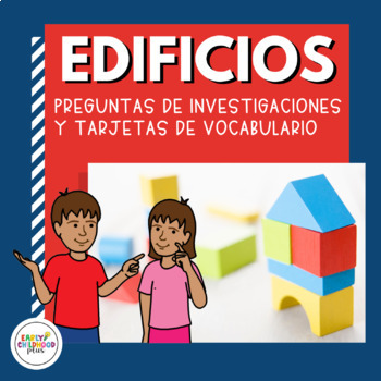 Preview of Buildings Investigation Questions & Vocab SPANISH for The Creative Curriculum