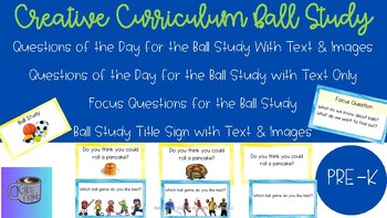 Preview of Creative Curriculum Ball Study Questions of the Day & Focus Questions