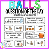 Creative Curriculum Balls Study Question of the Day