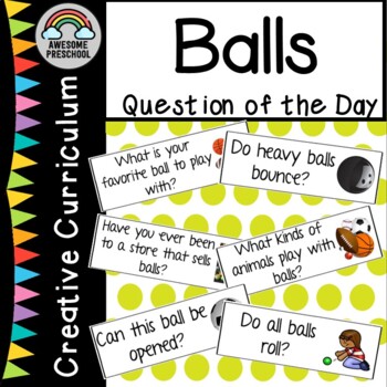 Preview of Creative Curriculum Balls Study-Question of the day
