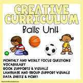 Creative Curriculum: Balls Unit