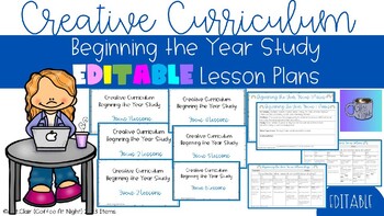 Preview of Creative Curriculum Beginning the Year Study Lesson Plans EDITABLE