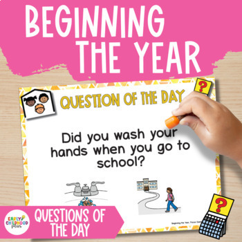 Preview of Creative Curriculum | Beginning the Year Study | Questions of the Day