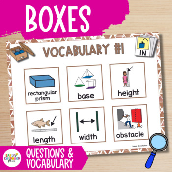 Preview of Creative Curriculum | Boxes Study | Investigation Questions & Vocabulary