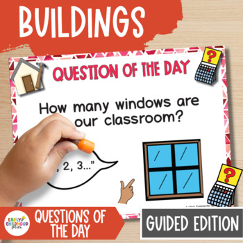 Preview of Creative Curriculum Buildings Study Guided Edition | Question of the Day