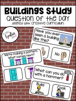 Preview of Creative Curriculum Buildings Study Question of the Day