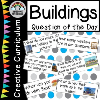 Preview of Creative Curriculum Buildings Study-Question of the day