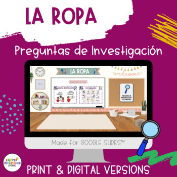 Preview of Creative Curriculum Clothes Study | Investigation Questions Vocabulary | SPANISH