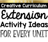 Creative Curriculum Extension Activities GROWING BUNDLE