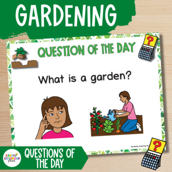 Preview of Gardening Study | Question of the Day for The Creative Curriculum