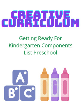 Creative Curriculum Getting Ready For Kindergarten Study-Preschool