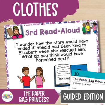 Preview of Creative Curriculum Guided Edition | Clothes Study | The Paper Bag Princess