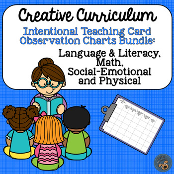 Preview of Creative Curriculum: ITC Observation Chart COMPLETE BUNDLE: LL, M, SE, & P