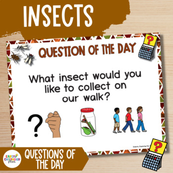 Preview of Insects Study | Question of the Day for The Creative Curriculum