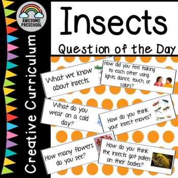 Preview of Creative Curriculum - Insects Study - Question of the day
