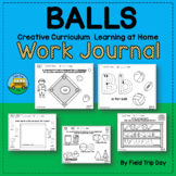 Creative Curriculum "Learning at Home" Work Journal: BALLS
