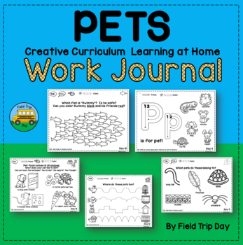 Preview of Creative Curriculum "Learning at Home" Work Journal:  PETS