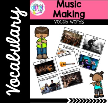 Preview of Creative Curriculum Music Making Study Vocab Words