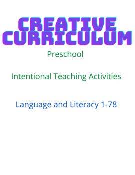Preview of Creative Curriculum Preschool Language/Literacy Intentional Teaching Activities