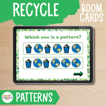 Preview of Creative Curriculum | Recycle Study | BOOM Cards | Recognize Patterns