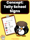 Creative Curriculum Signs: Tally Signs in School