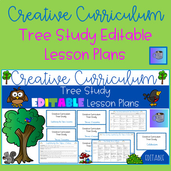 Preview of Creative Curriculum Tree Study Lesson Plans EDITABLE