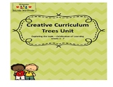 Creative Curriculum - Tree Unit Weeks 1 - 7