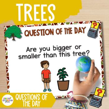 Preview of Trees Study | Question of the Day for The Creative Curriculum