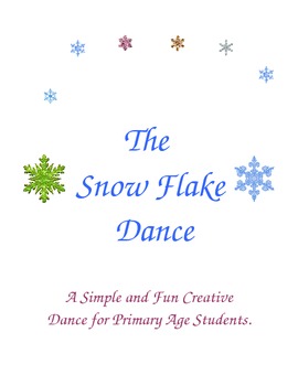 Preview of The Snow Flake Dance