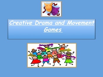 Preview of Creative Drama and Movement Games