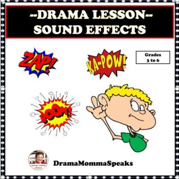 Preview of Sound Effects Drama Lesson Sound Effects Grades 4 and 5 Foley Engineer Ambience