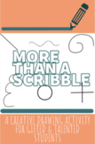More Than A Scribble: A Creative Drawing Activity for Gift