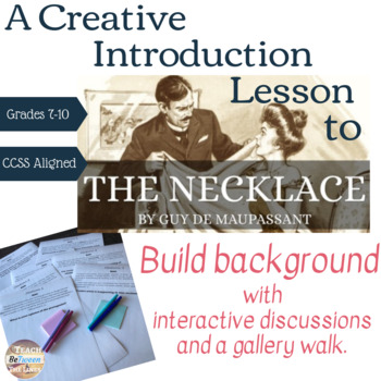 Preview of Creative Introduction to "The Necklace" by Guy de Maupassant.
