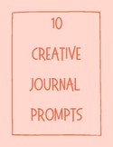 Creative Journal Prompts, Mindfulness Journal Prompts