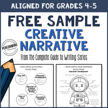 Preview of Creative Narrative Writing Sample Grades 4-5 (From the Complete Guide Resource)