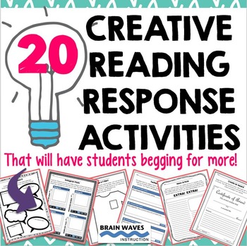Preview of Reading Response Activities - 20 Creative Reading Response Sheets