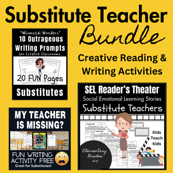 Preview of Creative Reading & Writing Activities for Substitute Teachers; Reader's Theater!